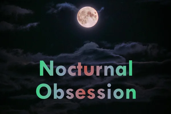 Nocturnal Obsession