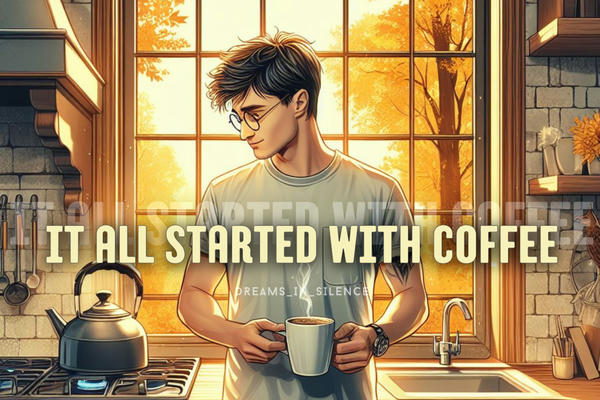 It all started with coffee