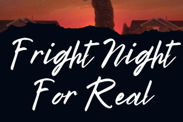 Fright Night For Real