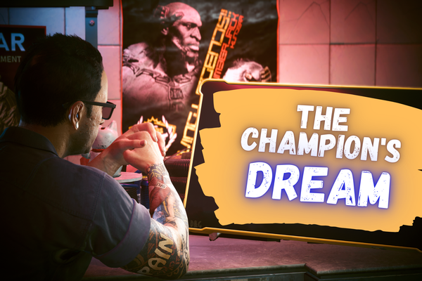 The Champion's Dream